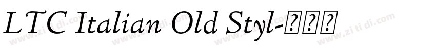 LTC Italian Old Styl字体转换